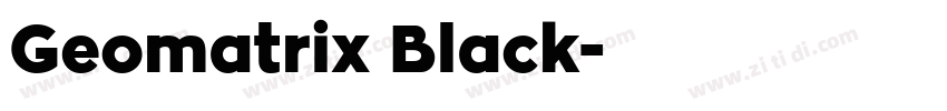 Geomatrix Black字体转换